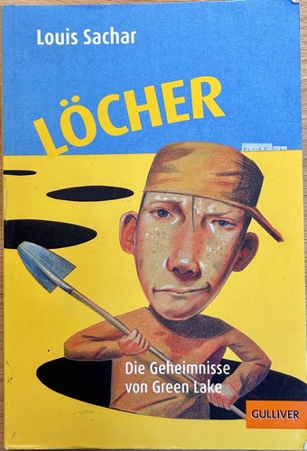 Löcher von louis sachar - löcher,