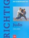 Richtig. Judo von Schäfer, Andreas | Buch | Zustand sehr gut