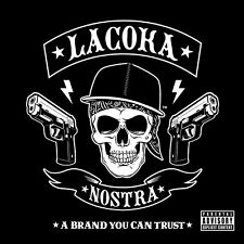 La Coka Nostra - A Brand You