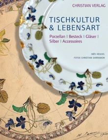Tischkultur lebensart - tischkultur,