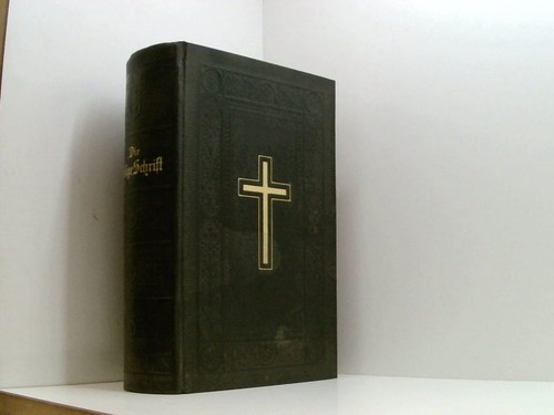 Die bibel oder - die, ganze