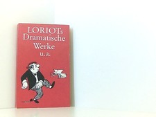 Loriots Dramatische Werke u
