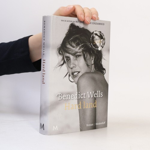 Hard land benedict wells - land ,