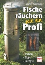 Fische räuchern wie ein