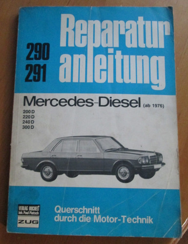 Reparaturanleitung mercedes - reparaturanleitung, w