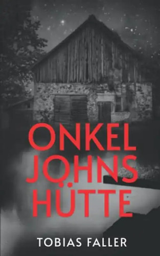 Onkel johns hütte - onkel,