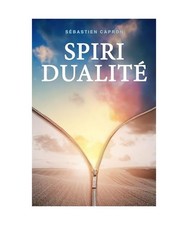 Spiridualité, Capron, Sébastien