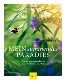 Mein summendes paradies so - mein, paradies: