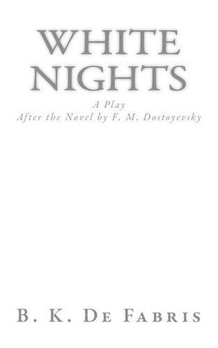 White nights play - by, b.k