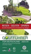 Golfführer für Deutschland 2023/24: Offizieller Golfführer... | Buch | guter Zustand