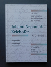 Günzburg Johann Nepomuk Kriehofer Aufzeichnung des Pfarrers Buch v 2005 m 224 S