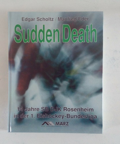 Sudden death jahre djk - death, sb