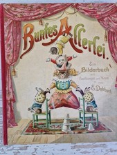 Buntes Allerlei antik  Bilderbuch Bilderbuch um 1896 Emilie Dobbert Stroefer Nbg