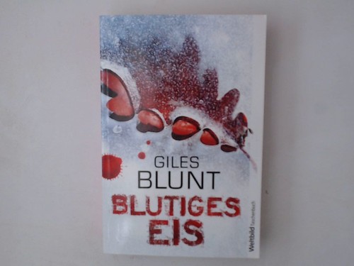 Giles blunt blutiges eis - blunt:,