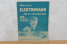 ELEKTROMANN Schau was er alles