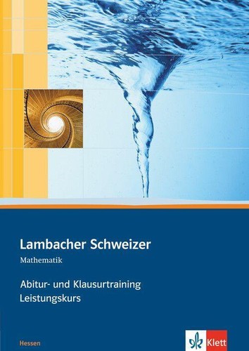 Lambacher schweizer abitur - lambacher, schweizer.