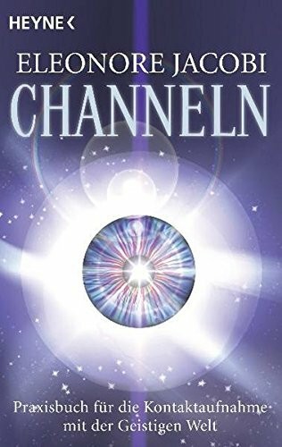 Channeln das praxisbuch für - das,