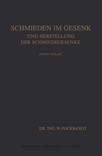Schmieden im Gesenk und