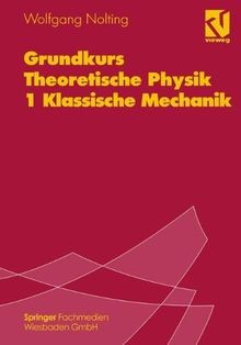 Grundkurs theoretische physik - grundkurs,