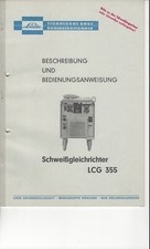 Linde Schweißgleichrichter LCG 355 Betriebsanleitung Original