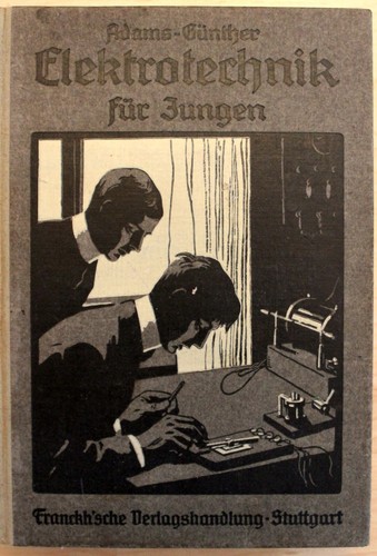 Elektrotechnik für jungen - elektrotechnik, *