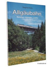 Siegfried Bufe: Allgäubahn 