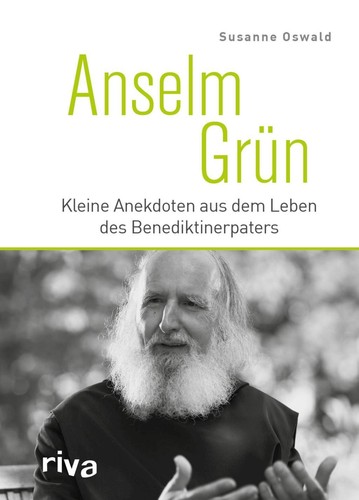 Anselm grün susanne oswald - anselm,