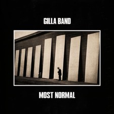 Gilla Band - Most Normal Black Vinyl Edition (2022 - EU - Original)