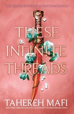 Tahereh Mafi / These Infinite Threads /  9780008529529