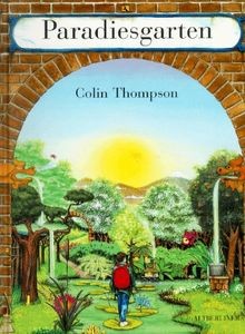 Paradiesgarten von thompson - paradiesgarten,