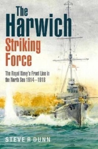 The harwich striking force - the,