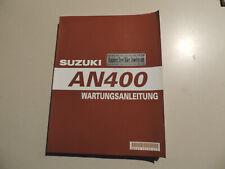 SUZUKI AN 400 Burgman K7 2007 Werkstatthandbuch Wartung Reparatur