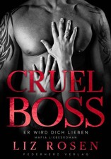 Cruel Boss: Er wird dich
