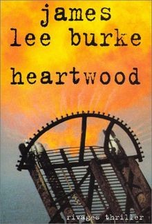 Heartwood von lee burke james - von, burke,