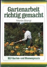 Gartenarbeit richtig gemacht
