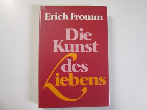 Erich fromm die - fromm:, des