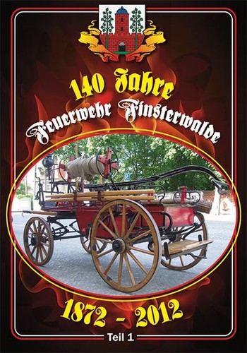 140 jahre feuerwehr - jahre,