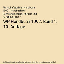 WP Handbuch 1992. Band 1. 10. Auflage., Wirtschaftsprüfer Handbuch 1992 - Handb
