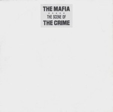 The Mafia The Scene Of The Crime 12" Vinyl Schallplatte 229488