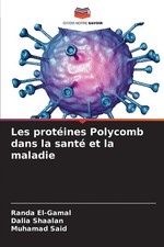 Les protéines Polycomb dans la santé et la maladie Randa El-Gamal (u. a.) Buch