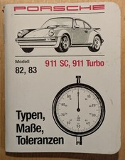 ORIGINAL PORSCHE 911 SC 911 TURBO TMT TYPEN MAßE TOLERANZEN NEU 1982 + `83
