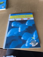 Das Leben im Wasser - aus der Reihe Kinder entdecken..  - Time Life Bibliothek