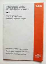 Gebrauchs- und Montageanweisung- Integrierbare Einbau-Kühl-Gefrierkombination