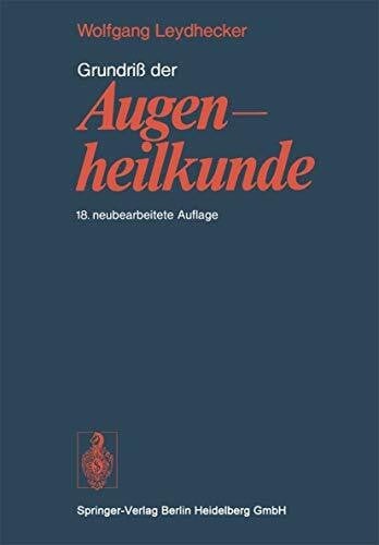 Grundriß der augenheilkunde - der,