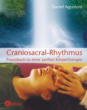 Craniosacral-Rhythmus ~ Daniel