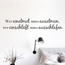  Wandtattoo Spruch Wer einatmet muss ausatmen Wandaufkleber Wanddekoration