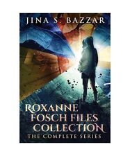 Roxanne Fosch Files