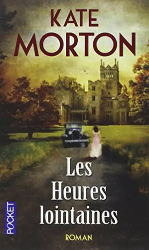 Les heures lointaines - les,
