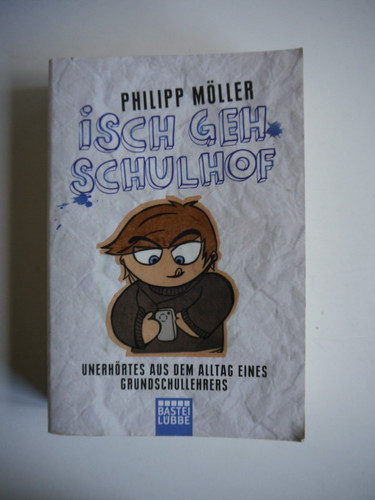 Isch geh schulhof - isch, philipp