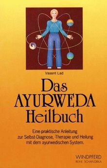 Das ayurweda heilbuch von - das,